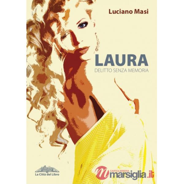 Laura. Delitto senza memoria