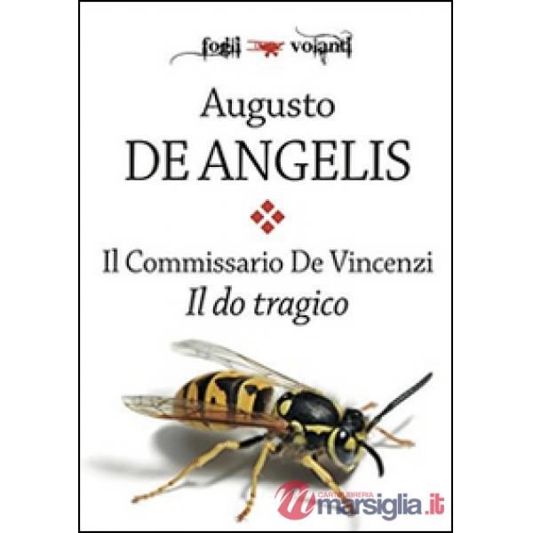 Do tragico. Il commissario De Vincenzi (Il)