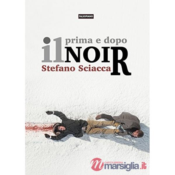 Prima e dopo il noir