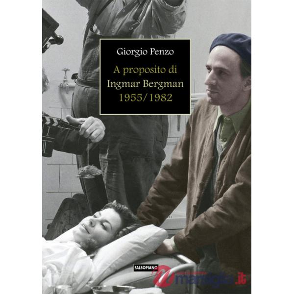 A proposito di Ingmar Bergman (1955-1982)