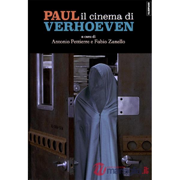 Paul. Il cinema di Verhoeven