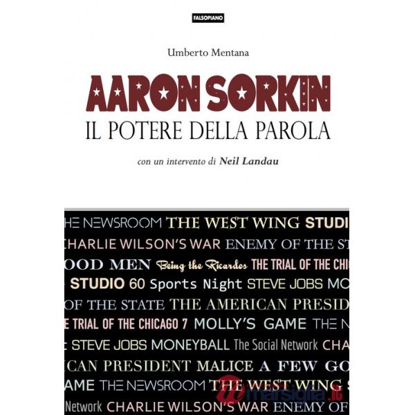 Aaron Sorkin. Il potere della parola