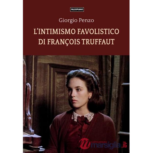 Intimismo favolistico di François Truffaut (L')