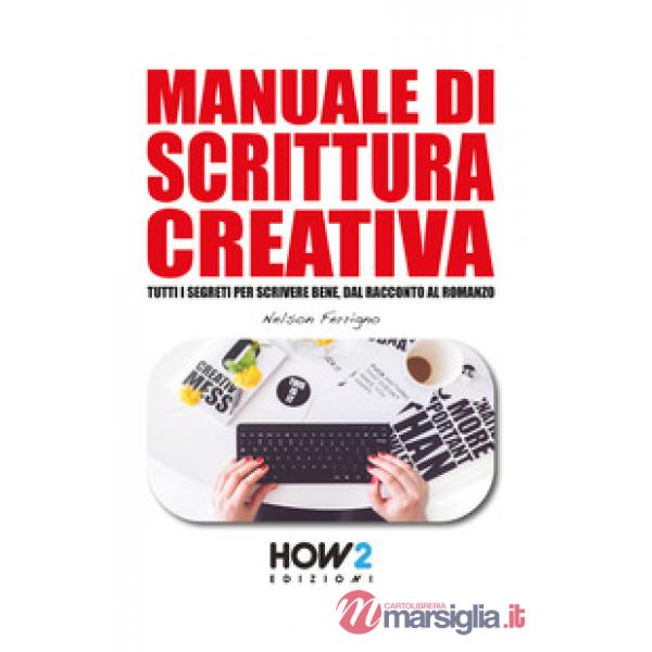 Manuale di scrittura creativa