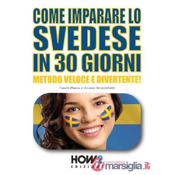 Come imparare lo svedese in 30 giorni