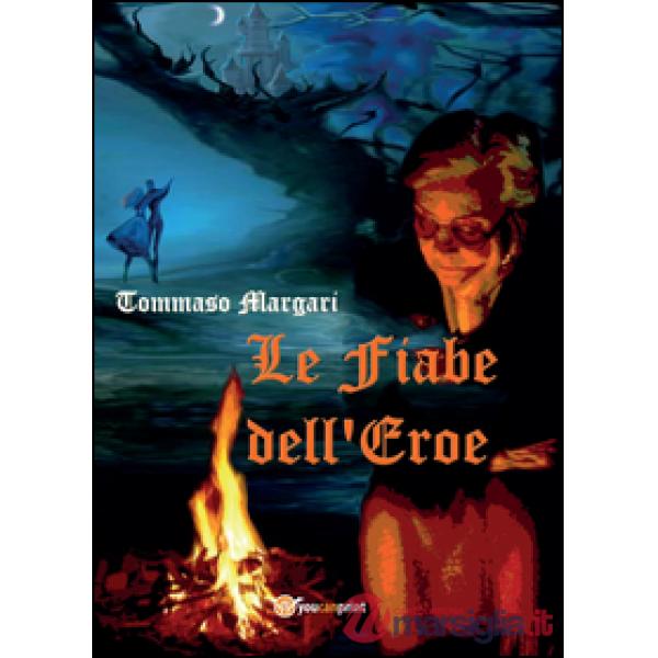 Fiabe dell'eroe (Le)