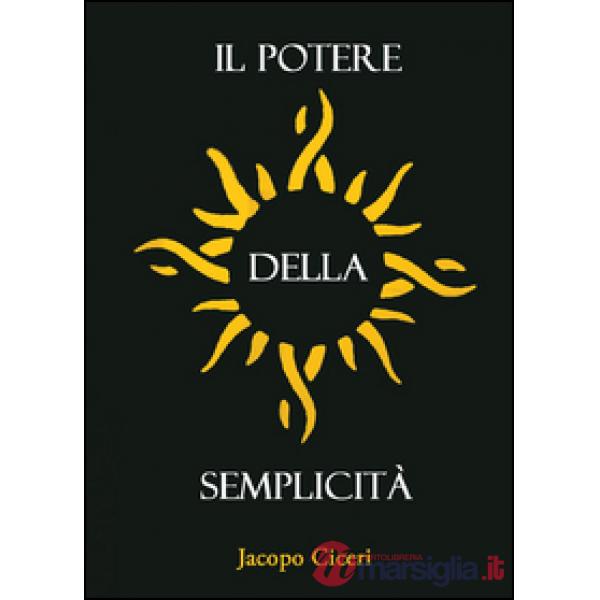 Potere della semplicità (Il)