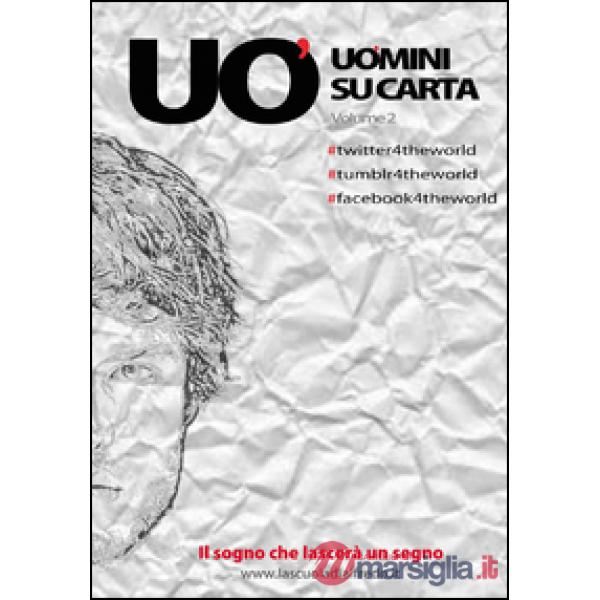 Uomini su carta. Vol. 2