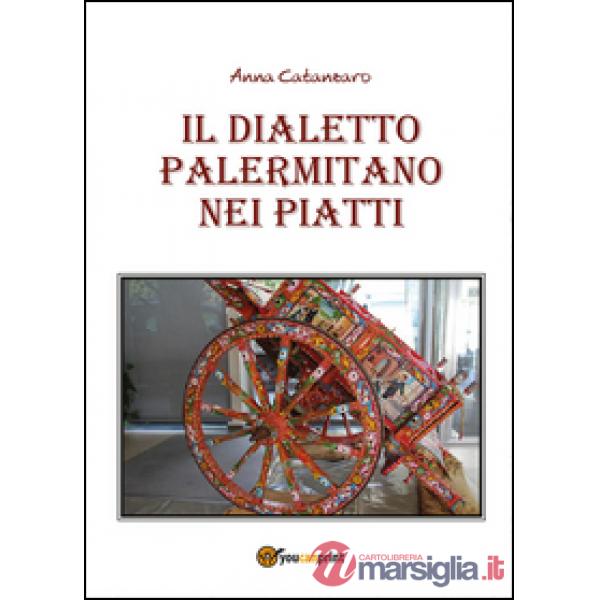Dialetto palermitano nei piatti (Il)