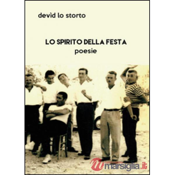 Spirito della festa (Lo)