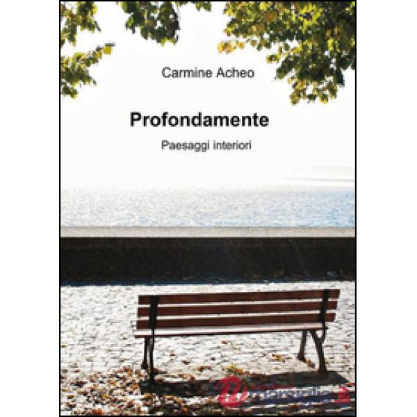 Profondamente paesaggi interiori