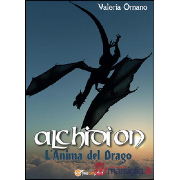 Anima del drago. Alchidìon (L')