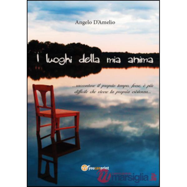 Luoghi della mia anima (I)