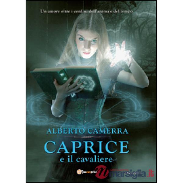 Caprice e il cavaliere