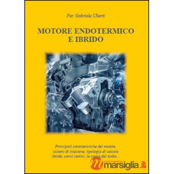 Motore endotermico ed ibrido