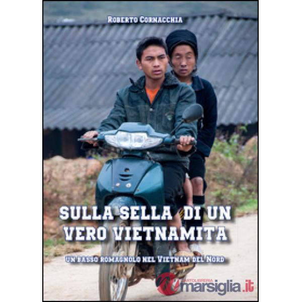 Sulla sella di un vero vietnamita