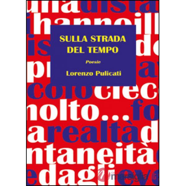 Sulla strada del tempo