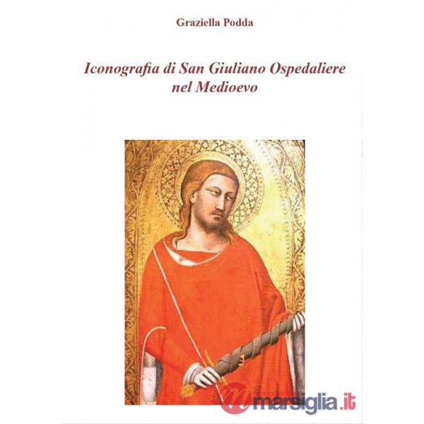 Iconografia di San Giuliano Ospedaliere nel Medioevo