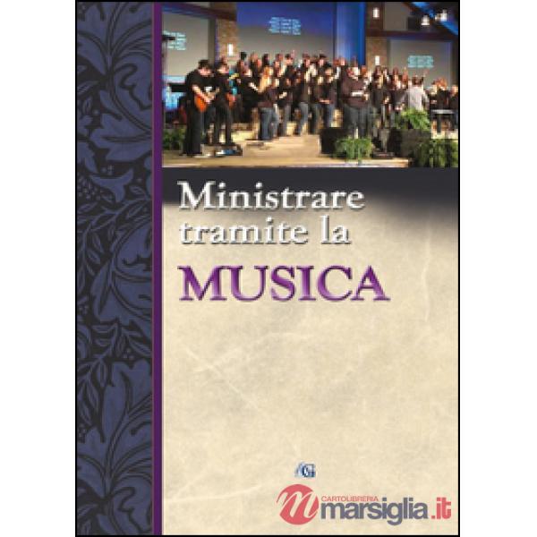 Ministrare tramite la musica
