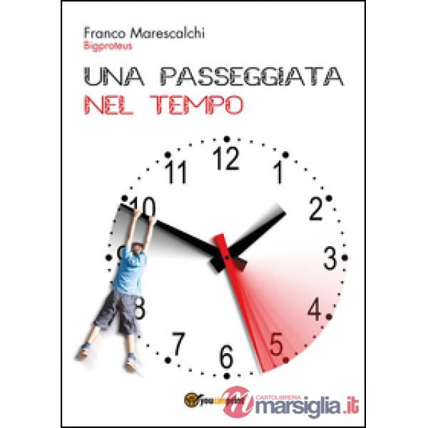 Passeggiata nel tempo (Una)