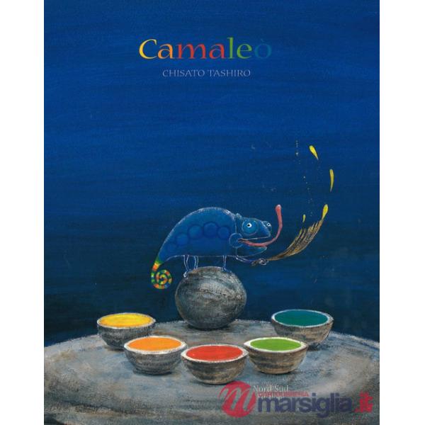 Camaleò. Ediz. illustrata