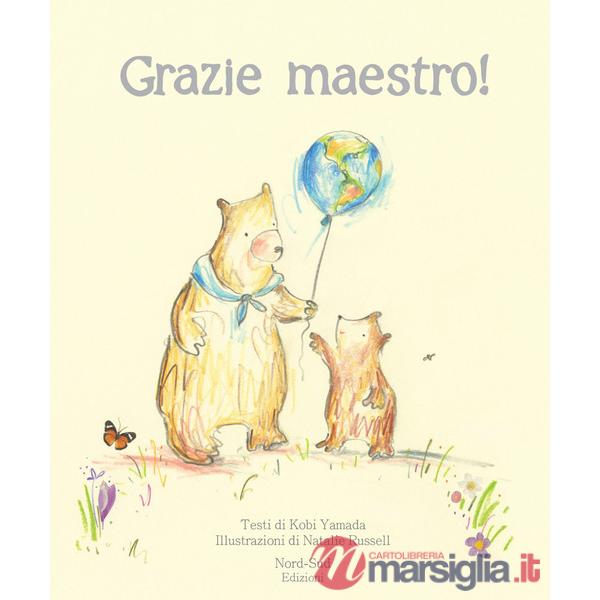 Grazie, maestro! Ediz. a colori