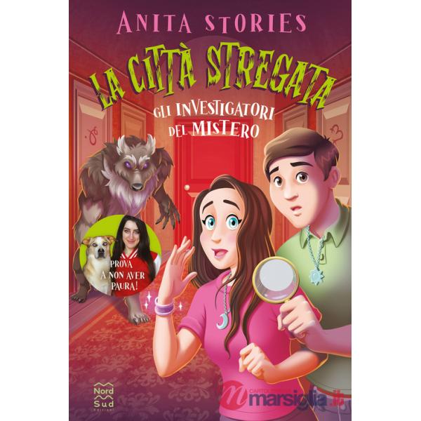 Città stregata. Gli investigatori del mistero (La)