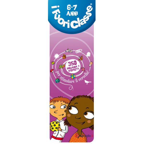 Fuoriclasse 6-7 anni. Ediz. speciale (I)