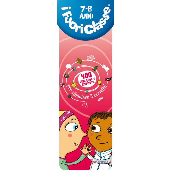 Fuoriclasse 7-8 anni. Ediz. speciale (I)