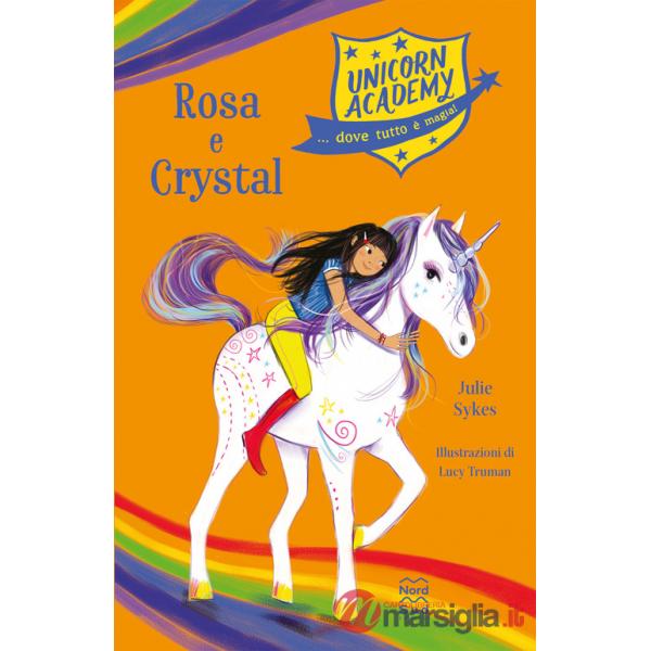 Rosa e Crystal. Unicorn Academy