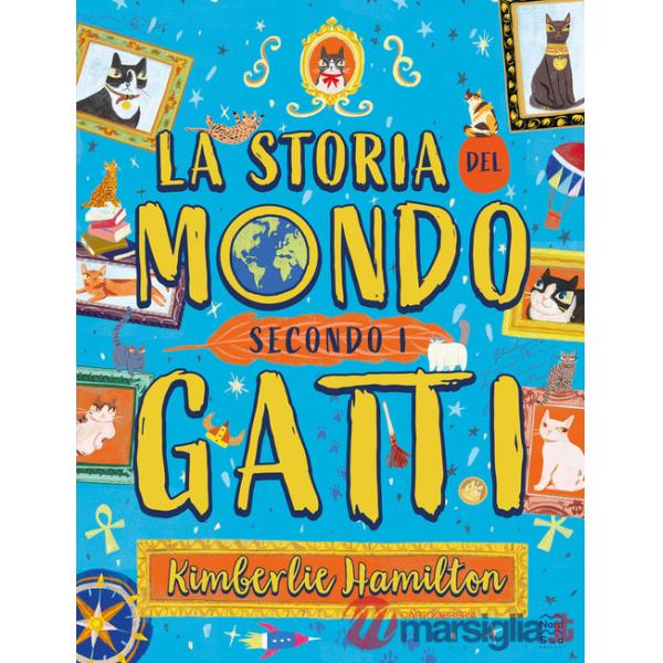Storia del mondo secondo i gatti (La)