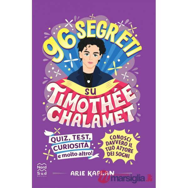 96 segreti su Timothee Chalamet