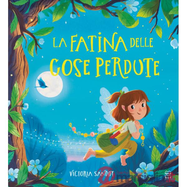 Fatina delle cose perdute (La)