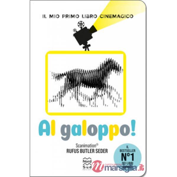 Al galoppo! Ediz. a colori