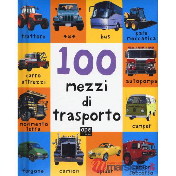 100 macchine e motori. Ediz. a colori