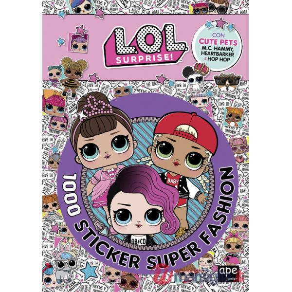 1000 sticker. L.O.L. Surprise! Con adesivi. Ediz. a colori
