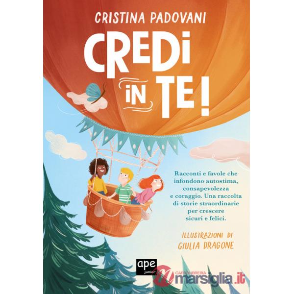 Credi in te. Ediz. a colori