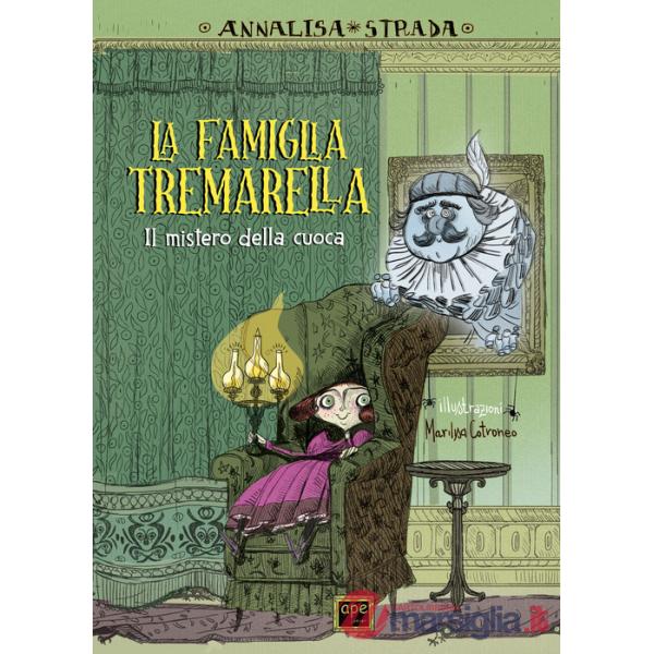 Famiglia Tremarella. Ediz. a colori (La)