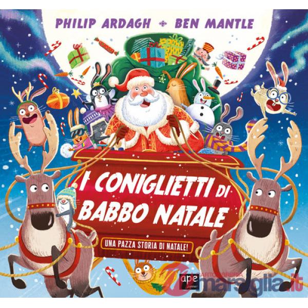Coniglietti di Babbo Natale. Ediz. a colori (I)