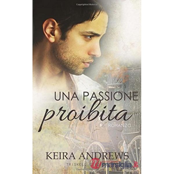 Passione proibita (Una)