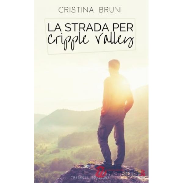 Strada per Cripple Valley (La)