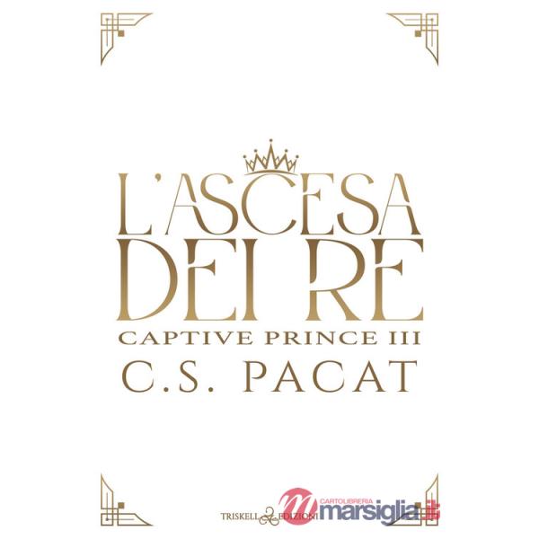 Ascesa dei re (L')