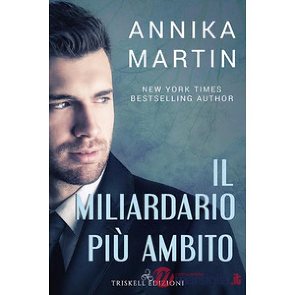 Miliardario più ambito (Il)