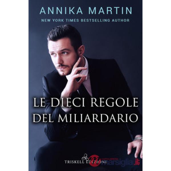 Dieci regole del miliardario (Le)