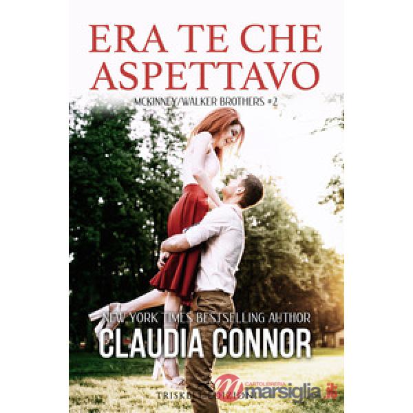 Era te che aspettavo. McKinney/Walker brothers. Vol. 2