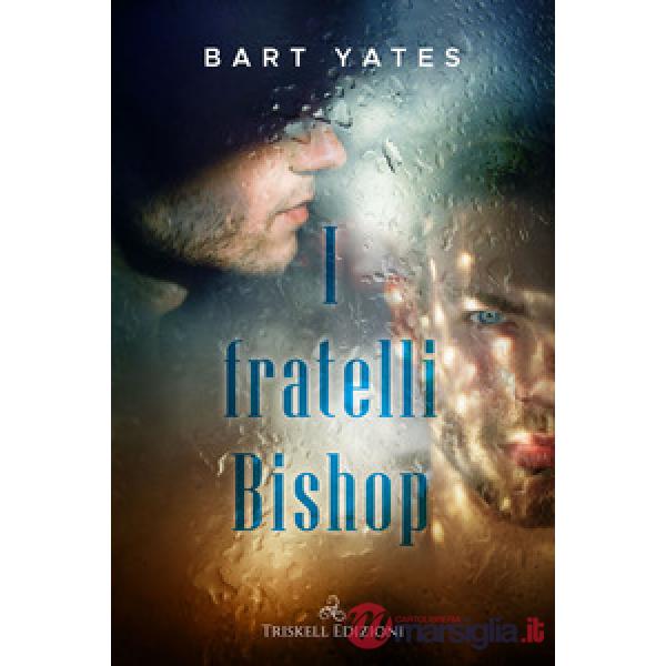 Fratelli Bishop (I)