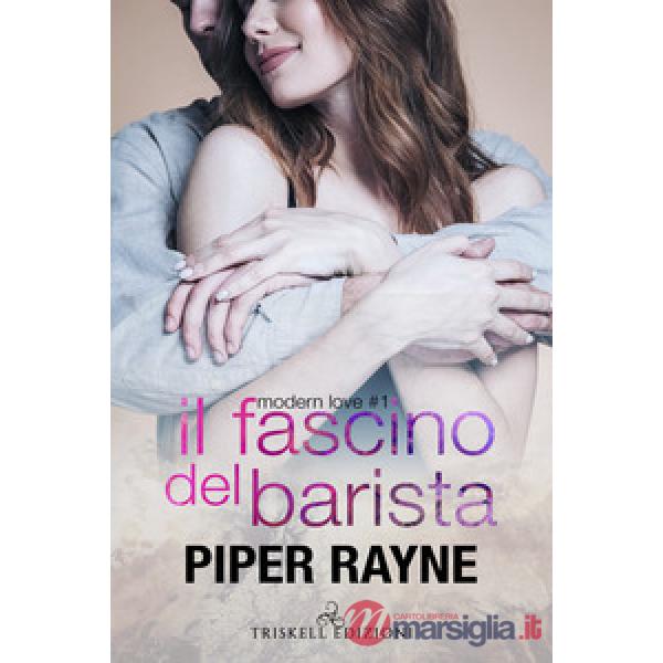 Fascino del barista. Modern love (Il). Vol. 1