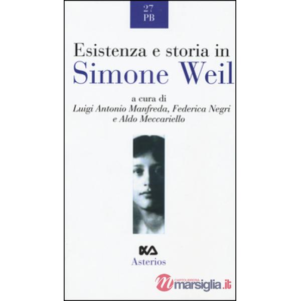 Esistenza e storia in Simone Weil