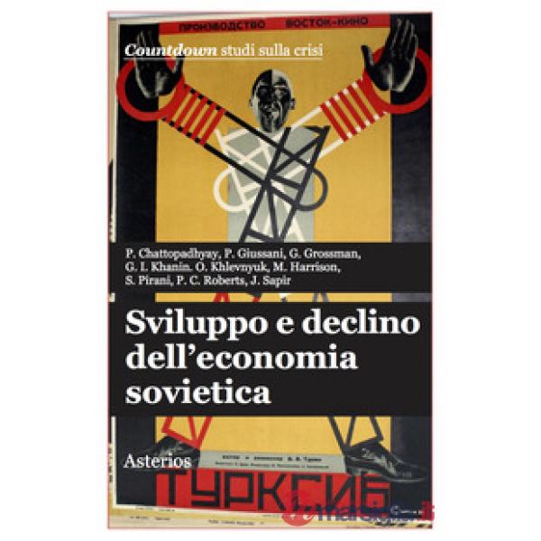 Sviluppo e declino dell'economia sovietica