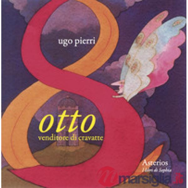 Otto, venditore di cravatte